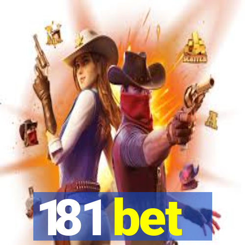 181 bet